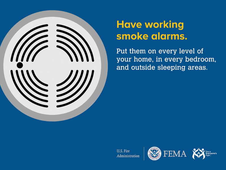 Illustration of a smoke alarm with text advising to have working smoke alarms on every level of your home, in every bedroom, and outside sleeping areas. Logos of the U.S. Fire Administration and FEMA are at the bottom.